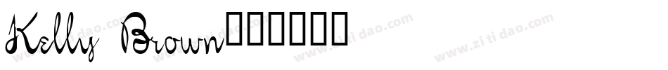 Kelly Brown字体转换